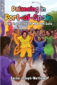 portada Palancing in Port-Of-Spain: The Chronicles of mae and Lulu (en Inglés)