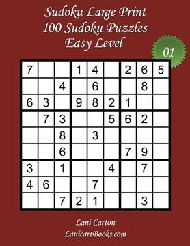 portada Sudoku Large Print - Easy Level - N°1: 100 Easy Sudoku Puzzles - Puzzle Big Size (8.3"x8.3") and Large Print (36 points) (in English)