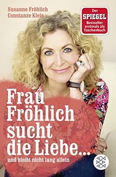 portada Frau Fröhlich Sucht die Liebe. Und Bleibt Nicht Lang Allein (en Alemán)