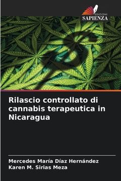 portada Rilascio controllato di cannabis terapeutica in Nicaragua (en Italiano)