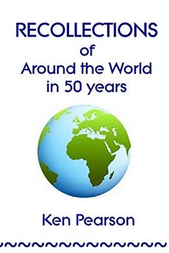 portada Recollections of Around the World in 50 Years (en Inglés)