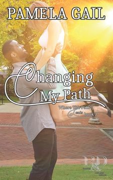 portada Changing My Path (en Inglés)
