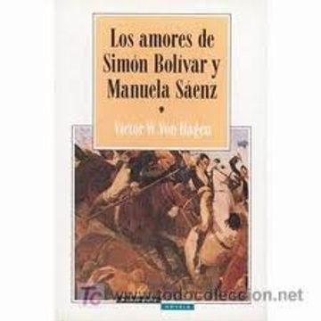 portada Los amores de simon bolivar y Manuela Sáenz