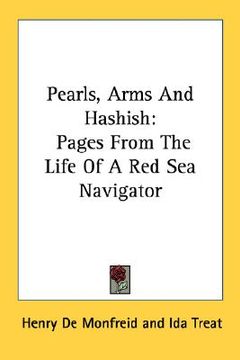 portada pearls, arms and hashish: pages from the life of a red sea navigator (en Inglés)