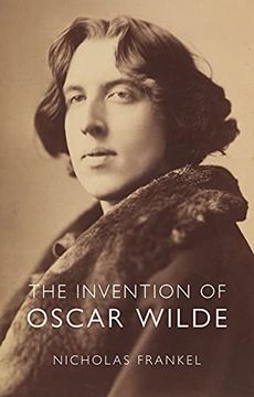 portada The Invention of Oscar Wilde (in English)