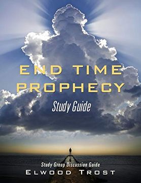 portada End Time Prophecy Study Guide (en Inglés)