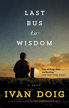 portada Last bus to Wisdom (Two Medicine Country) (in English)