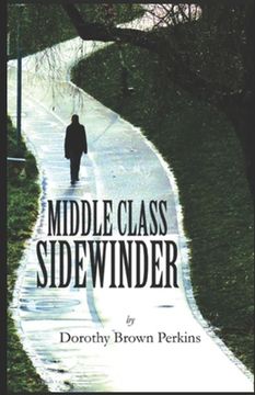 portada Middle-Class Sidewinder (in English)