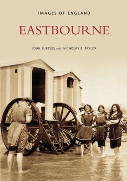 portada Eastbourne (Images of England) (en Inglés)