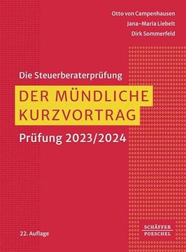 portada Der Mündliche Kurzvortrag: Prüfung 2023/2024 (Die Steuerberaterprüfung) (en Alemán)