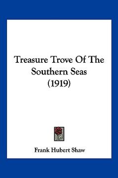 portada treasure trove of the southern seas (1919)