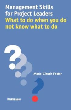 portada management skills for project leaders what to do when you do not know what to do: what to do when you do not know what to do topedeurope advanced text (en Inglés)