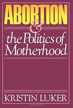 portada Abortion and the Politics of Motherhood (in English)