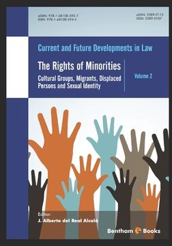 portada The Rights of Minorities: : Cultural Groups, Migrants, Displaced Persons and Sexual Identity (en Inglés)