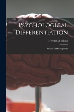 portada Psychological Differentiation; Studies of Development (en Inglés)
