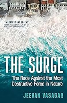 portada The Surge: The Race Against the Most Destructive Force in Nature