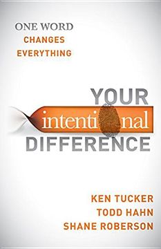 portada Your Intentional Difference: One Word Changes Everything