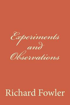 portada Experiments and Observations (en Inglés)