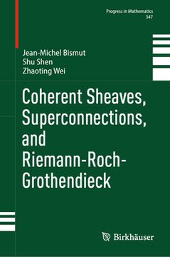 portada Coherent Sheaves, Superconnections, and Riemann-Roch-Grothendieck (in English)