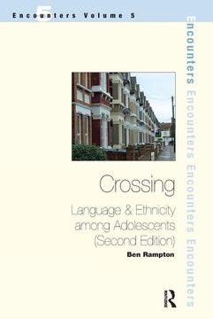 portada Crossing: Language and Ethnicity Among Adolescents (en Inglés)