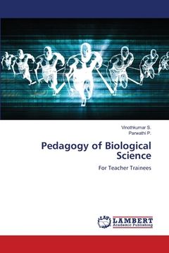 portada Pedagogy of Biological Science (en Inglés)