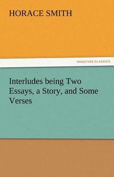portada interludes being two essays, a story, and some verses