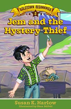 portada Jem and the Mystery Thief (Goldtown Beginnings) (en Inglés)