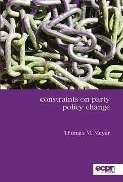 portada Constraints on Party Policy Change (Ecpr Monographs)