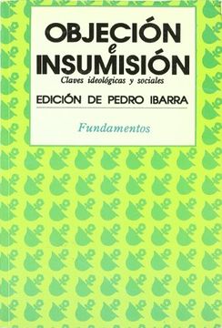 portada ObjecióN e InsumisióN: Claves IdeolóGicas y Sociales