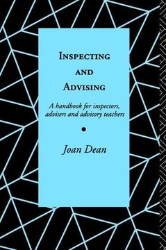 portada Inspecting and Advising: A Handbook for Inspectors, Advisers and Teachers (en Inglés)