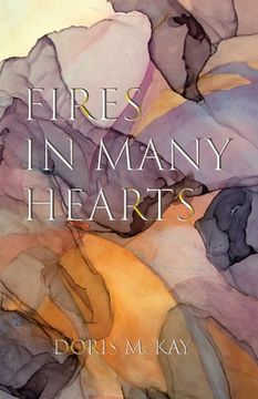 portada Fires in Many Hearts (en Inglés)