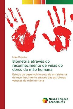 portada Biometria Através do Reconhecimento de Veias do Dorso da mão Humana