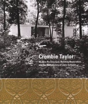 portada Crombie Taylor: Modern Architecture, Building Restoration, and the Rediscovery of Louis Sullivan (en Inglés)