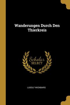 portada Wanderungen Durch den Thierkreis (en Alemán)