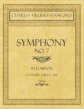 portada Symphony No.7 in D Minor - A Conductor's Score - Op.124 (in English)