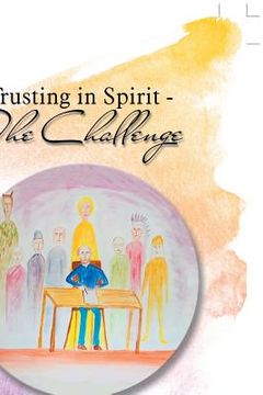portada Trusting in Spirit-The Challenge (en Inglés)