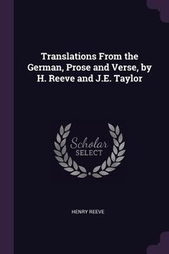 portada Translations From the German, Prose and Verse, by H. Reeve and J.E. Taylor (en Inglés)