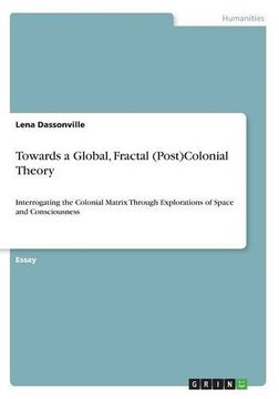 portada Towards a Global, Fractal (Post)Colonial Theory