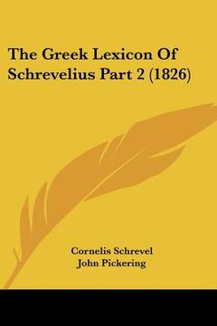 portada the greek lexicon of schrevelius part 2 (1826)