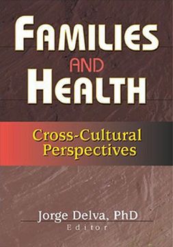 portada families and health: cross-cultural perspectives (en Inglés)
