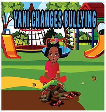 portada Yani Changes Bullying (Yani'S World) 