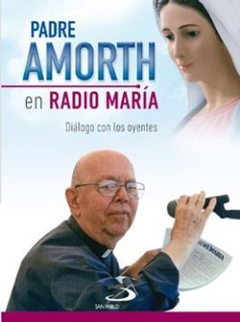 portada Padre Amorth en Radio María. Diálogo con los Oyentes