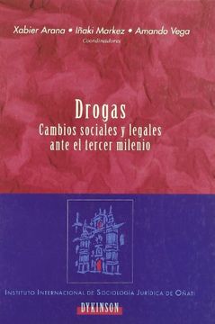 portada Drogas : cambios sociales y legales ante el tercer milenio