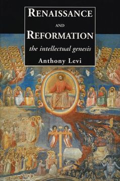 portada Renaissance and Reformation: The Intellectual Genesis (in English)