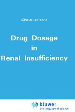 portada drug dosage in renal insufficiency (en Inglés)