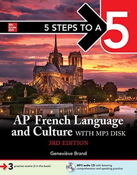 portada 5 Steps to a 5: AP French Language and Culture with MP3 Disk, 3ed (en Inglés)