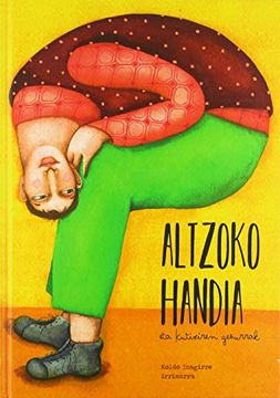 portada Altzoko Handia eta Kutixiren Gezurrak: 1 (in Basque)
