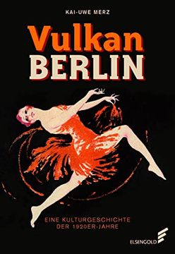 portada Vulkan Berlin: Eine Kulturgeschichte der 1920Er-Jahre (en Alemán)