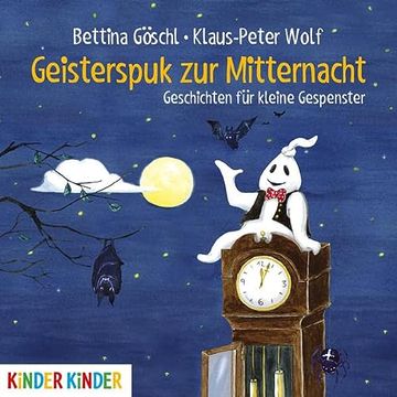 portada Geisterspuk zur Mitternacht: Geschichten für Kleine Gespenster (Kinder Kinder) (in German)