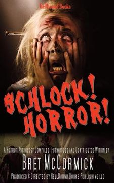 portada Schlock! Horror! (in English)